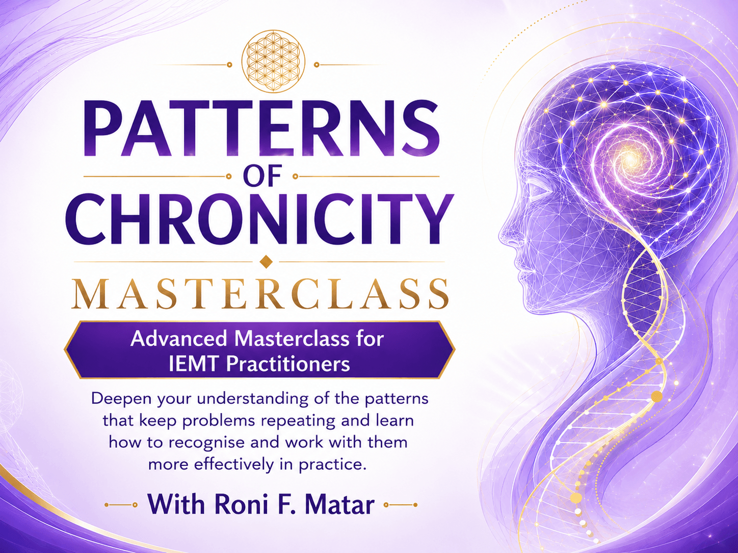 Patterns of Chronicity Masterclass